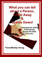 What you can tell about a Person, 3 Feet Away and Upside Down: Analyzing the writing of the person across the table from you