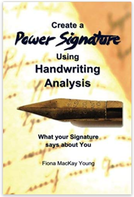 How to Create a Power Signature using Handwriting Analysis: Signature Analysis: What your handwriting says about you
