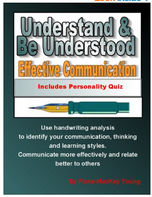 Understand Others and Be Understood: Effective Communication (Practical Handwriting Analysis)