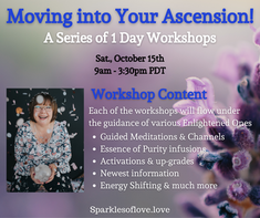 1-DAY WORKSHOP: Moving into Your Ascension, October