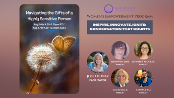 Navigating the Gifts of a Highly Sensitive Person