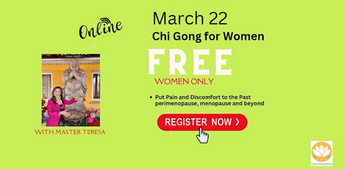 FREE Online Chi Gong for Women Class with Master Teresa