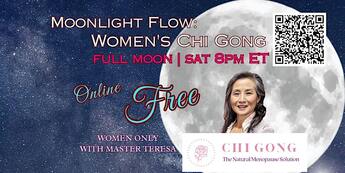 Online Full Moon Gathering for Women :: Chi Gong [FREE]