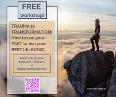 [NOW FULL] FREE WORKSHOP: TRAUMA to TRANSFORMATION - Use your PAST to live your BEST life (NOW)