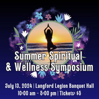 July 13th: Summer Spiritual & Wellness Symposium