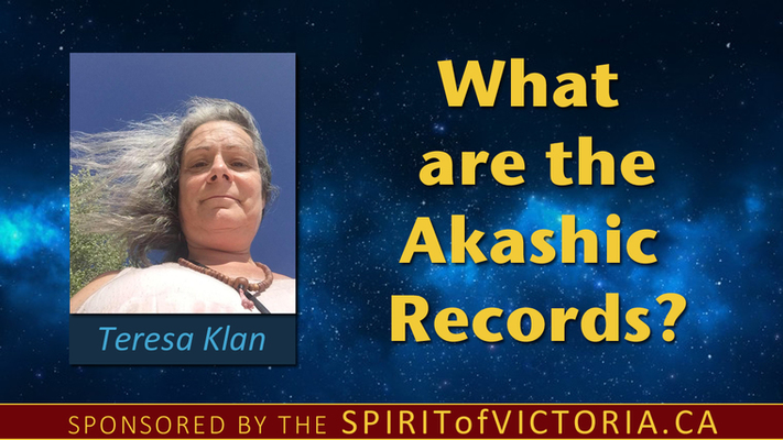 What are the Akashic Records? with Teresa Klan