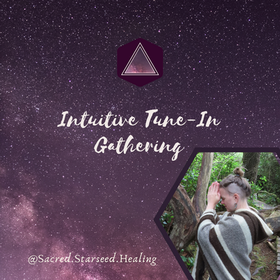 Intuitive Tune-In Gathering