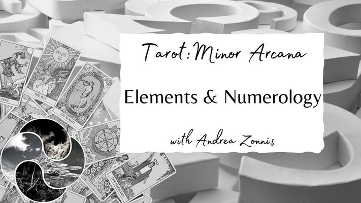 Tarot: Numerology & The Elements