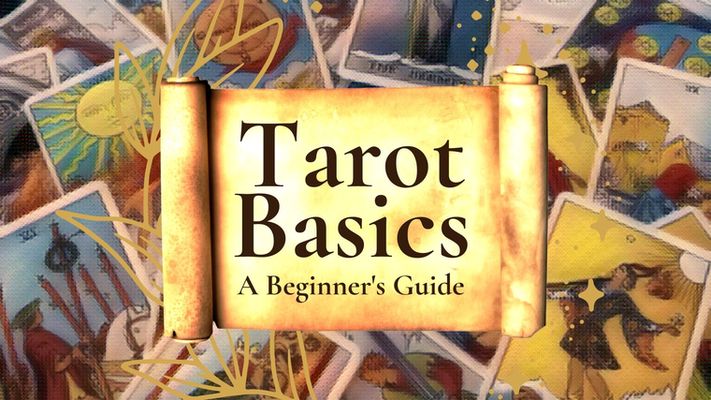 Tarot Basics: A Beginner's Guide