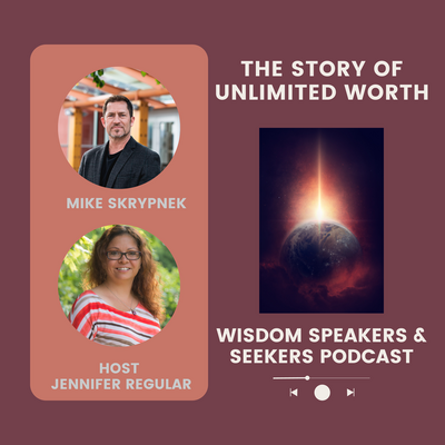 The Story of UNlimited Worth-Interview with Mike Skrypnek